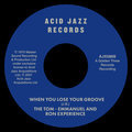 When You Lose Your Groove The Tom - Emmanuel & Ron Experience