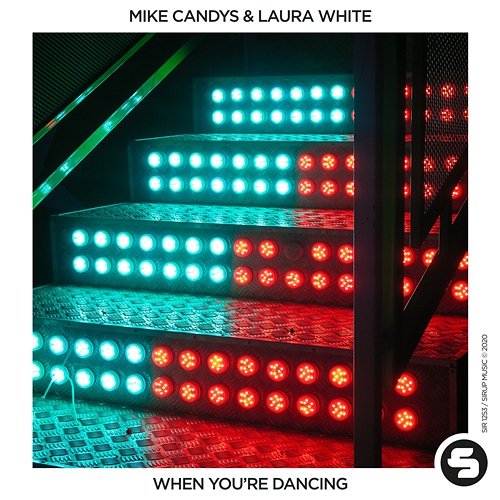 When You're Dancing Mike Candys, Laura White