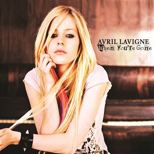 When You're Gone Avril Lavigne