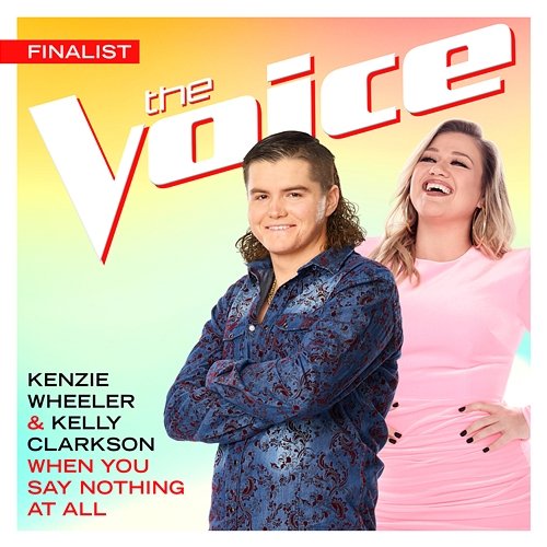 When You Say Nothing At All Kenzie Wheeler, Kelly Clarkson