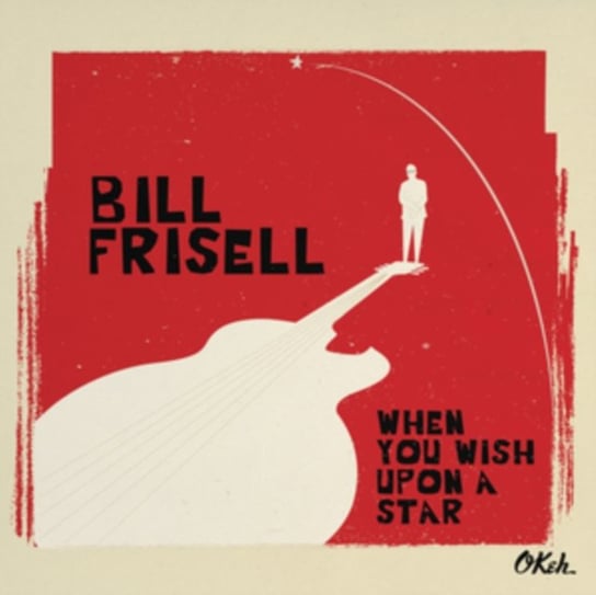 When You Wish Upon A Star Frisell Bill
