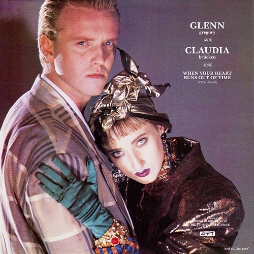 When Your Heart Runs Out Of Time Glenn Gregory, Claudia Brücken