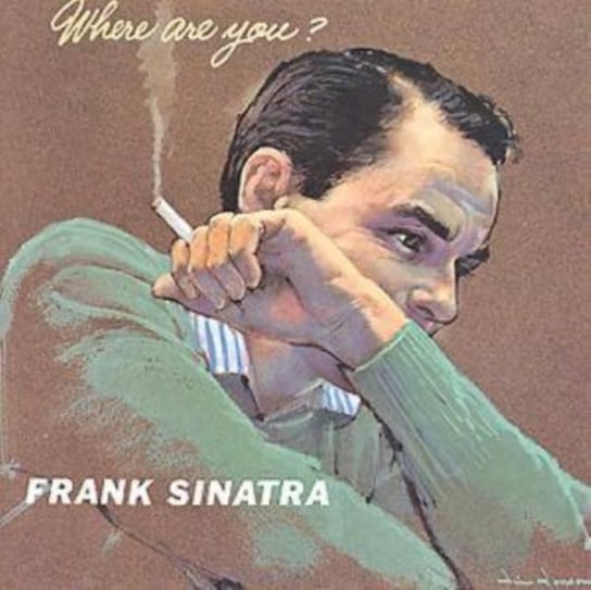 Where Are You Sinatra Frank