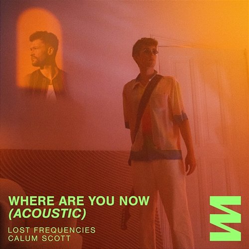 Where Are You Now Lost Frequencies, Calum Scott