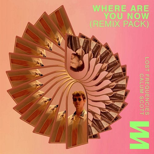 Where Are You Now (Remix Pack) Lost Frequencies, Calum Scott