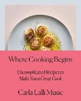 Where Cooking Begins Music Carla Lalli