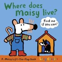 Where Does Maisy Live? Cousins Lucy
