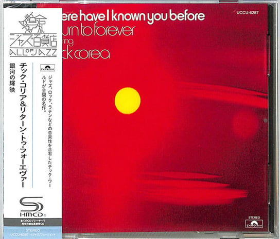 Where Have I Known You Before (Limited Japanese Edition) (Remastered) Return To Forever, Corea Chick, Di Meola Al, Clarke Stanley, White Lenny