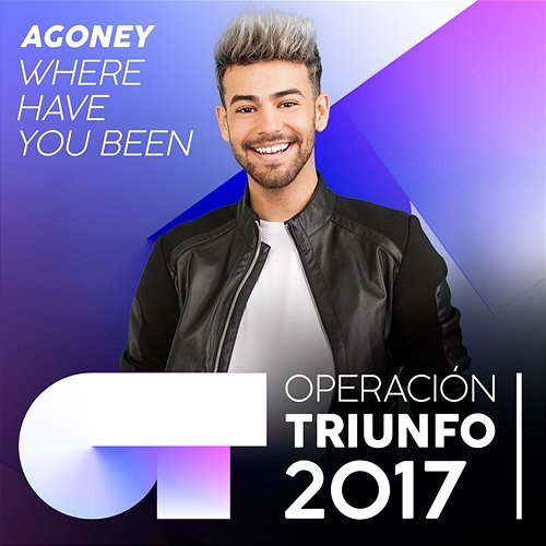 Where Have You Been Agoney