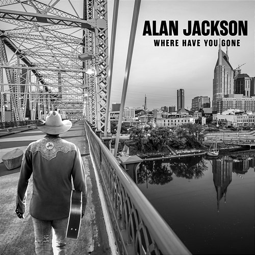Where Have You Gone Alan Jackson