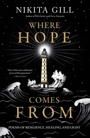 Where Hope Comes From Nikita Gill