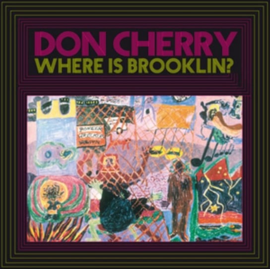 Where Is Brooklyn? Cherry Don
