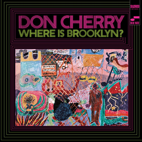 Where Is Brooklyn? Cherry Don
