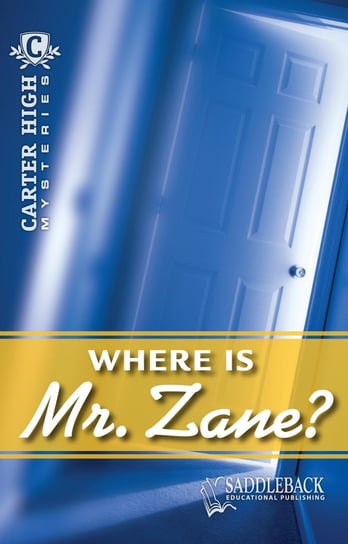 Where is Mr. Zane? Eleanor Robins