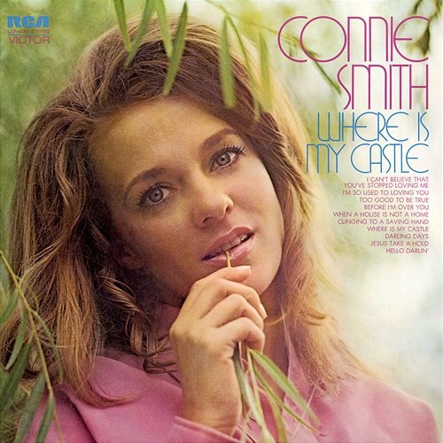 Where Is My Castle Connie Smith