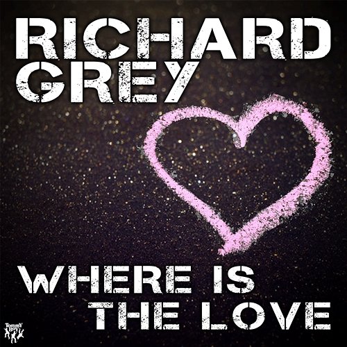 Where Is the Love (feat. Kaysee) Richard Grey