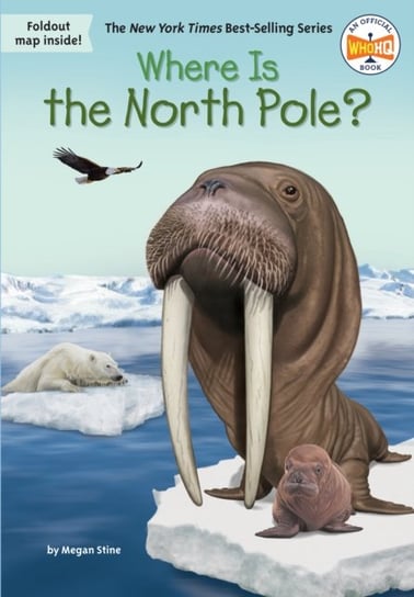 Where Is the North Pole? Stine Megan