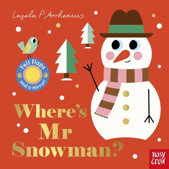 Where's Mr Snowman? Ingela P Arrhenius