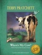 Where's My Cow? Pratchett Terence David John, Pratchett Terry