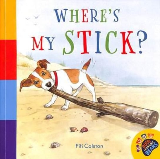 Where's My Stick? Fifi Colston