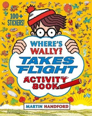 Where's Wally? Takes Flight: Activity Book Handford Martin