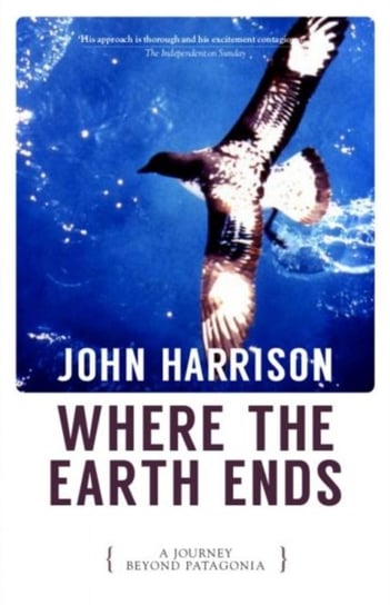 Where the Earth Ends Harrison John