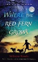 Where the Red Fern Grows Rawls Wilson