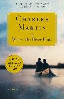 Where the River Ends Martin Charles