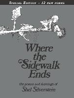 Where the Sidewalk Ends: Poems & Drawings Silverstein Shel