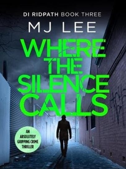 Where the Silence Calls M. J. Lee