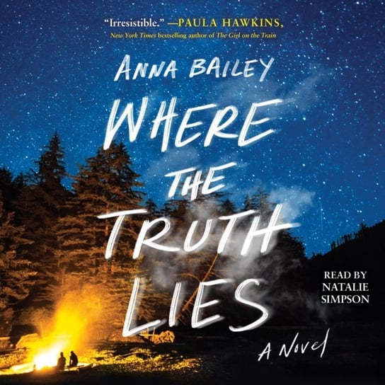 Where the Truth Lies Bailey Anna