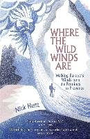 Where the Wild Winds Are Hunt Nick