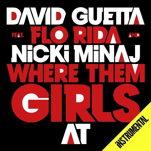 Where Them Girls At David Guetta