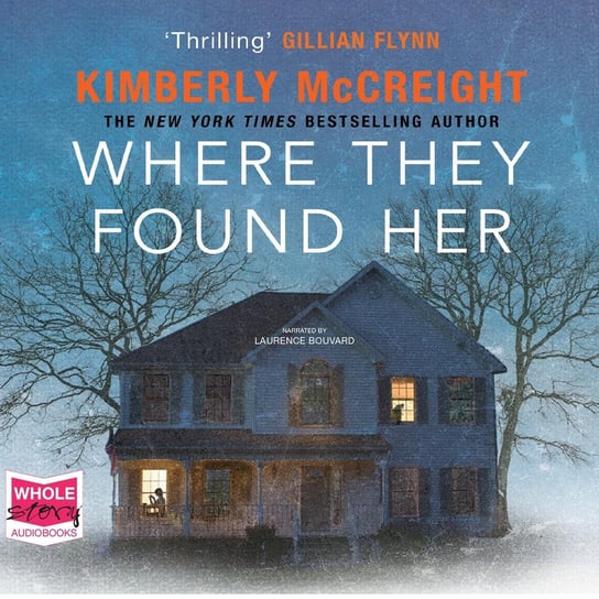 Where They Found Her McCreight Kimberly