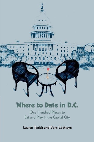Where to Date in D.C. Tanick Lauren