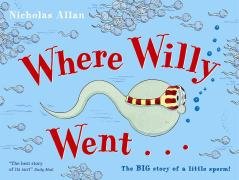Where Willy Went Allan Nicholas