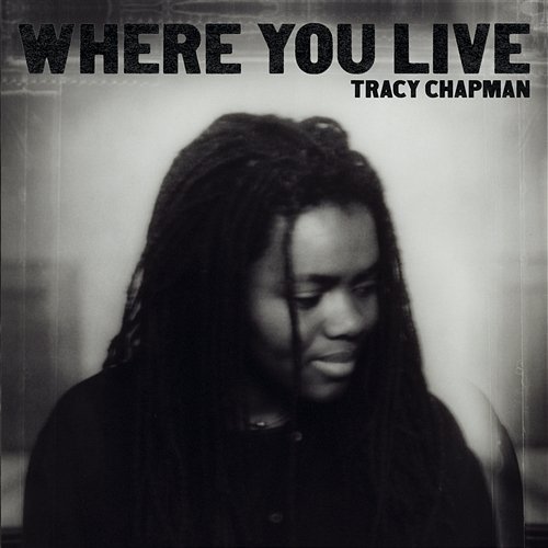 Where You Live Tracy Chapman