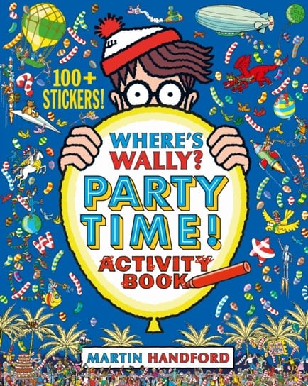 Wheres Wally? Party Time! Handford Martin