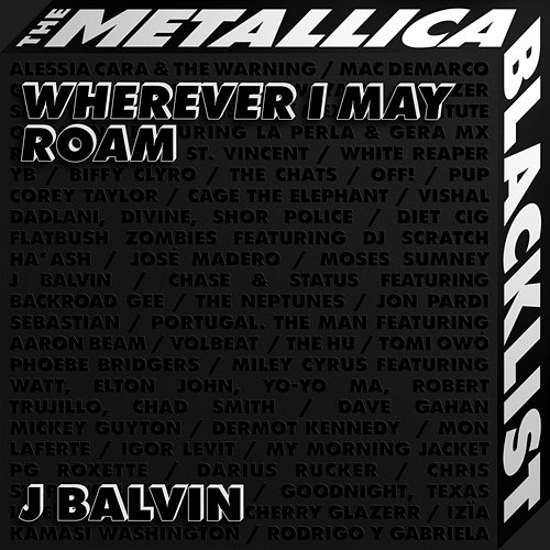 Wherever I May Roam J Balvin feat. Metallica