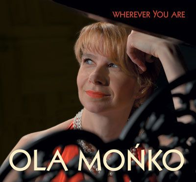 Wherever You Are Mońko Ola