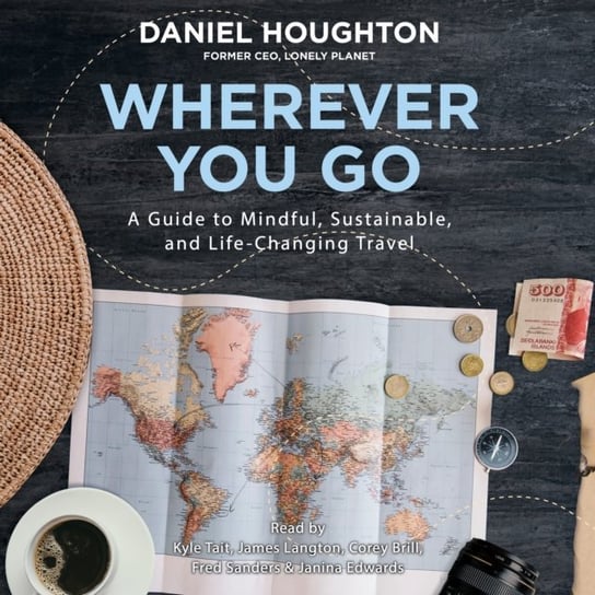 Wherever You Go Houghton Daniel