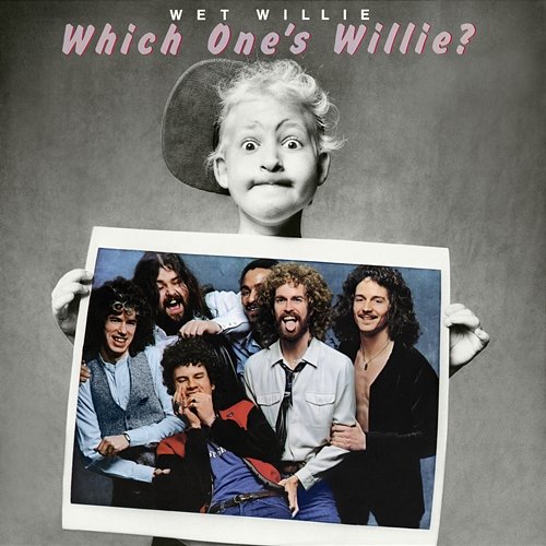 Which One's Willie? Wet Willie