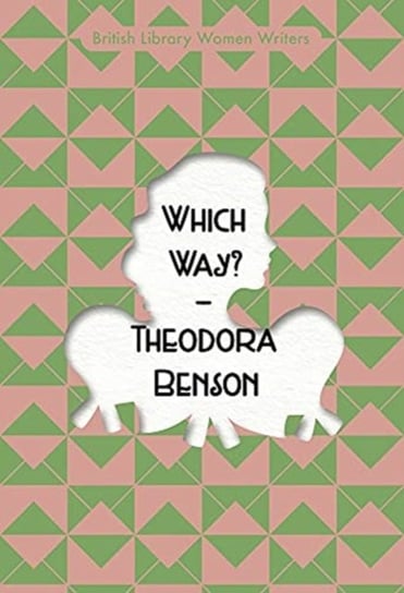Which Way? Theodora Benson