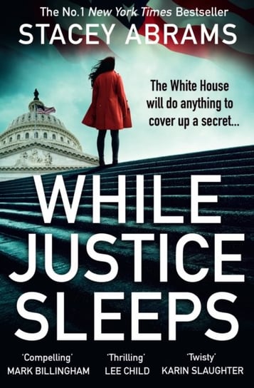 While Justice Sleeps Abrams Stacey