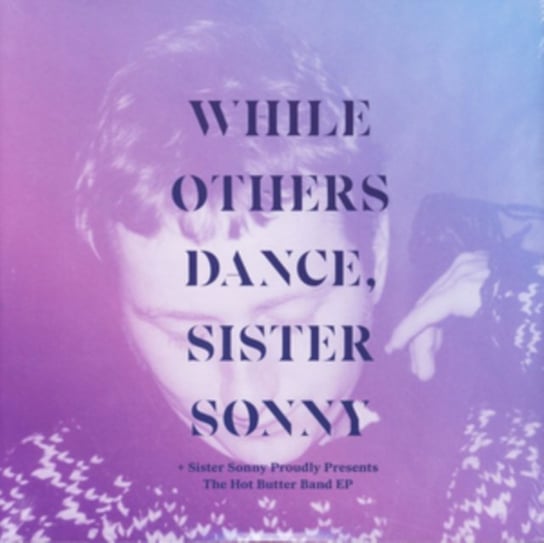 While Others Dance, płyta winylowa Sister Sonny