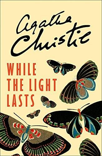 While the Light Lasts Christie Agatha