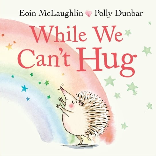 While We Cant Hug McLaughlin Eoin