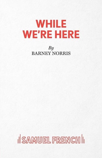 While We're Here Norris Barney