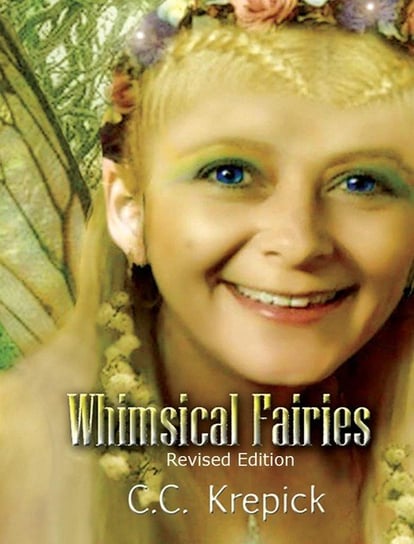 Whimsical Fairies Krepick C C
