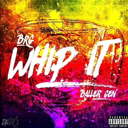 Whip It BRG x Baller Gen